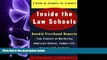 behold  Inside the Law Schools: A Guide by Students for Students (Goldfarb, Sally F//Inside the
