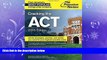 there is  Cracking the ACT with 6 Practice Tests, 2015 Edition (College Test Preparation)