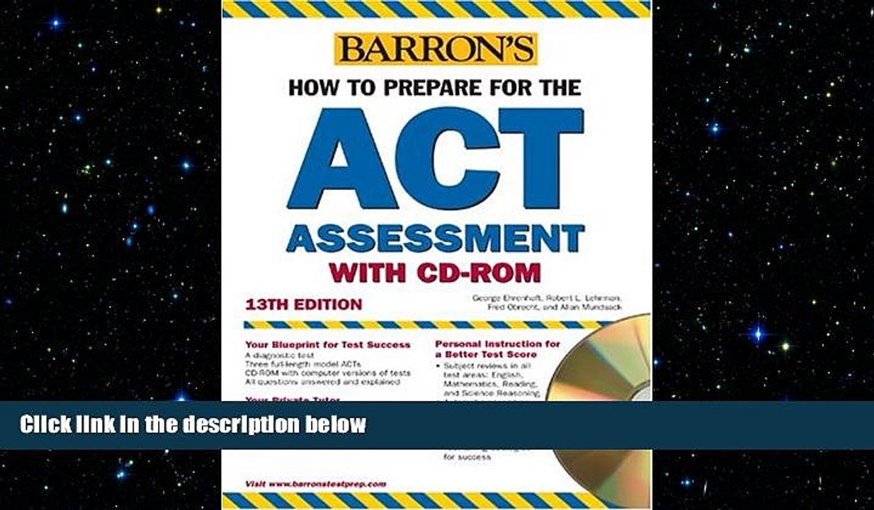 complete  How to Prepare for the ACT with CD-ROM (Barron s ACT (W/CD))