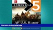complete  5 Steps to a 5 AP US History 2016 (5 Steps to a 5 on the Advanced Placement Examinations