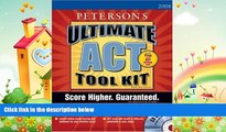 there is  Ultimate ACT Tool Kit - 2008: With CD-ROM; Score Higher. Guaranteed. (Peterson s