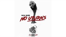 Rick Ross -No U-Turns- (Official Audio)