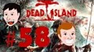 Dead Island: You Dead. Sucker - Part 58 - Game Bros