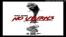 Rick Ross - No U Turns (New Songs 2016)