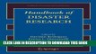 [PDF] Handbook of Disaster Research (Handbooks of Sociology and Social Research) Popular Colection