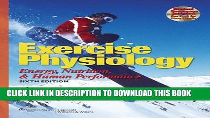 New Book Exercise Physiology: Energy, Nutrition, and Human Performance (Exercise Physiology ( MC