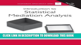 Collection Book Introduction to Statistical Mediation Analysis (Multivariate Applications Series)