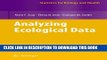 Collection Book Analyzing Ecological Data (Statistics for Biology and Health)