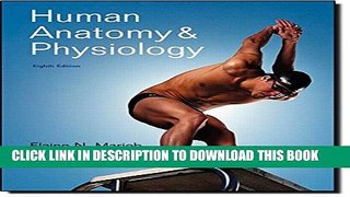 New Book Human Anatomy   Physiology Plus MasteringA P with eText -- Access Card Package (8th