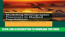 New Book Modeling Demographic Processes in Marked Populations: 3 (Environmental and Ecological