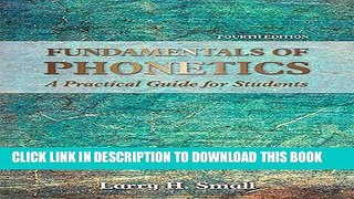 [PDF] Fundamentals of Phonetics: A Practical Guide for Students (4th Edition) Popular Online