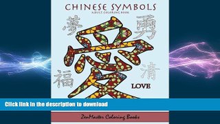 FAVORITE BOOK  Chinese Symbols Adult Coloring Book: Coloring book for adults full of