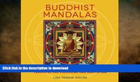 READ BOOK  Buddhist Mandalas: 26 Inspiring Designs for Colouring and Meditation (Watkins Adult