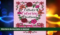 FAVORITE BOOK  Catholic Coloring Devotional: Color the Psalms: A Unique Catholic Bible Adult