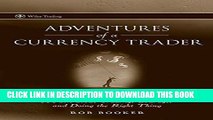 [PDF] Adventures of a Currency Trader: A Fable about Trading, Courage, and Doing the Right Thing