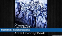 FAVORITE BOOK  Christian Religious Imagery Adult Coloring Book (Colouring Books for Grown-Ups)