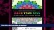 READ  Mend Your Soul - Mandalas Coloring Book: Relax   discover your inner peace FULL ONLINE
