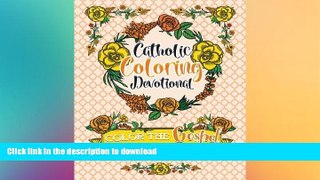FAVORITE BOOK  Catholic Coloring Devotional: Color the Gospel: A Unique Catholic Bible Adult