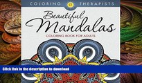 FAVORITE BOOK  Beautiful Mandalas Coloring Book For Adults (Mandala Coloring and Art Book