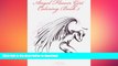 FAVORITE BOOK  Angel Flower Girl Coloring Book 5: Angels, Demons, Fairies, Cat Girls And Other