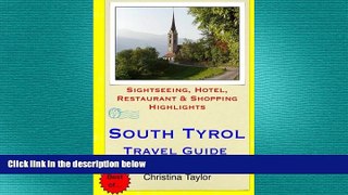 READ book  South Tyrol Travel Guide: Sightseeing, Hotel, Restaurant   Shopping Highlights READ