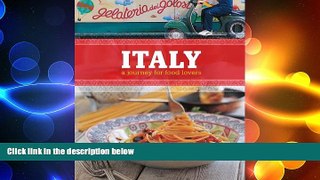 READ book  Italy: A Journey for Food Lovers  DOWNLOAD ONLINE