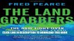 [PDF] The Land Grabbers: The New Fight over Who Owns the Earth Full Online