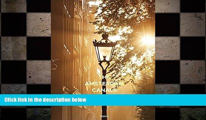 FREE DOWNLOAD  Amsterdam Canals: Through the Eyes of Cris Toala Olivares (Dutch and English