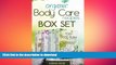 READ BOOK  Organic Body Care Recipes Box Set: Organic Body Scrubs, Organic Lip Balms, Organic