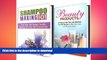 READ BOOK  DIY Beauty Products Box Set (2 in 1): A Guide with Recipes to Make All-Natural Skin