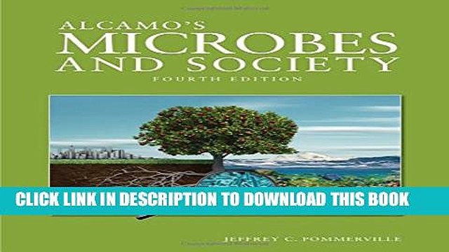 [PDF] Alcamo s Microbes And Society (Jones Bartlett Learning Topics in Biology) Full Online