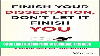 [PDF] Finish Your Dissertation, Don t Let It Finish You! Popular Colection