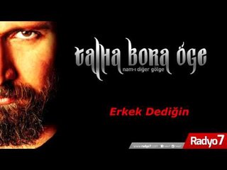Talha Bora Öge'den muhteşem yorum - Erkek Dediğin