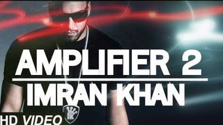 Imran Khan - Amplifier 2  IK Records