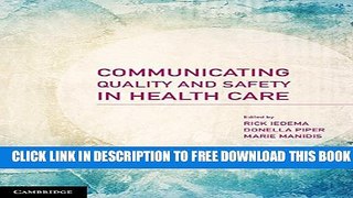 New Book Communicating Quality and Safety in Health Care