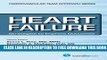 New Book Heart Failure: Strategies to Improve Outcomes: 1 (The Cardiovascular Team Approach Series)