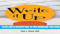 New Book Write It Up!: Practical Strategies For Writing and Publishing Journal Articles