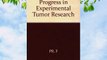 [PDF] Progress in Experimental Tumor Research (Progress in Tumor Research Vol. 8) Full Online