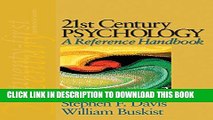 [PDF] 21st Century Psychology: A Reference Handbook (SAGE 21st Century Reference) Popular Colection