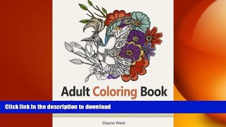 READ  Adult Coloring Book: Fantastic and Lively Garden Designs for Peaceful Coloring and Extreme