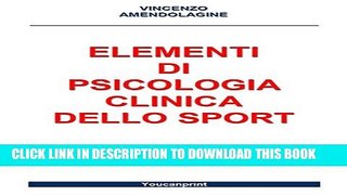 [PDF] Elementi di Psicologia Clinica dello Sport Full Colection