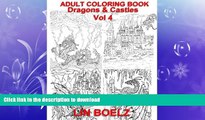 READ BOOK  Adult coloring book Fantasy Dragons   Castles (adult coloring books) (Volume 4)  BOOK