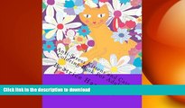 READ BOOK  Anti-Stress Kittens and Cats Coloring Book For Adults: Includes: Kittens, Cats, Dogs,