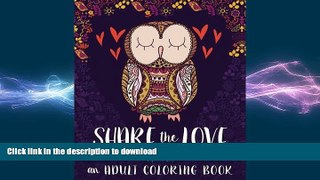 FAVORITE BOOK  Adult Coloring Book: Share The Love: A Unique Cute Adult Coloring Book With Owls