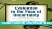 Collection Book Evaluation in the Face of Uncertainty: Anticipating Surprise and Responding to the