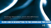 Collection Book Eating Disorders and Mindfulness: Exploring Alternative Approaches to Treatment
