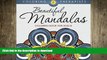 READ  Beautiful Mandalas Coloring Book For Adults (Mandala Coloring and Art Book Series) FULL