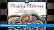 READ  Paisley Patterns Coloring Book - Calming Coloring Books For Adults (Paisley Patterns and