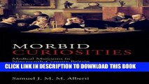 [PDF] Morbid Curiosities: Medical Museums in Nineteenth-Century Britain Full Online
