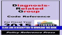 [PDF] 2015 DRG Code Reference (Diagnosis-Related Groups) Popular Online